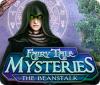 Fairy Tale Mysteries: The Beanstalk oyunu