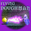 Flying Doughman oyunu