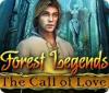 Forest Legends: The Call of Love oyunu