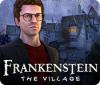 Frankenstein: The Village oyunu