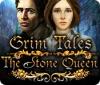 Grim Tales: The Stone Queen oyunu