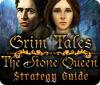 Grim Tales: The Stone Queen Strategy Guide oyunu