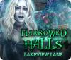 Harrowed Halls: Lakeview Lane oyunu