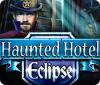 Haunted Hotel: Eclipse oyunu