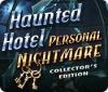 Haunted Hotel: Personal Nightmare Collector's Edition oyunu