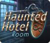 Haunted Hotel: Room 18 oyunu