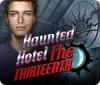 Haunted Hotel: The Thirteenth oyunu