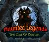 Haunted Legends: The Call of Despair oyunu
