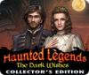 Haunted Legends: The Dark Wishes Collector's Edition oyunu