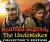 Haunted Legends: The Undertaker Collector's Edition oyunu