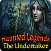 Haunted Legends: The Undertaker oyunu