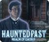 Haunted Past: Realm of Ghosts oyunu