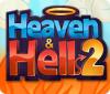 Heaven & Hell 2 oyunu
