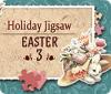 Holiday Jigsaw Easter 3 oyunu