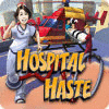 Hospital Haste oyunu