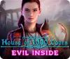 House of 1000 Doors: Evil Inside oyunu