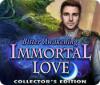 Immortal Love: Bitter Awakening Collector's Edition oyunu