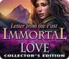 Immortal Love: Letter From The Past Collector's Edition oyunu