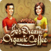 Jo's Dream: Organic Coffee game