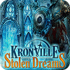Kronville: Stolen Dreams oyunu