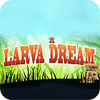 Larva Dream oyunu