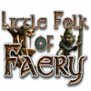 Little Folk of Faery oyunu