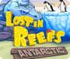 Lost in Reefs: Antarctic oyunu