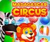 Madagascar Circus oyunu
