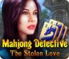 Mahjong Detective: The Stolen Love oyunu