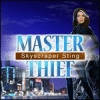 Master Thief - Skyscraper Sting oyunu