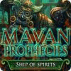 Mayan Prophecies: Ship of Spirits oyunu
