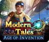 Modern Tales: Age of Invention oyunu