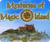 Mysteries of Magic Island Strategy Guide oyunu