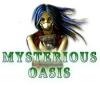 Mysterious Oasis oyunu