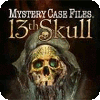Mystery Case Files: The 13th Skull oyunu