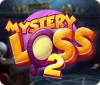 Mystery Loss 2 oyunu