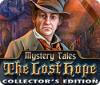 Mystery Tales: The Lost Hope Collector's Edition oyunu
