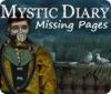 Mystic Diary: Missing Pages oyunu
