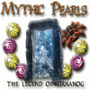 Mythic Pearls - The Legend of Tirnanog oyunu