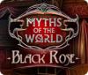 Myths of the World: Black Rose oyunu