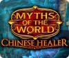 Myths of the World: Chinese Healer oyunu