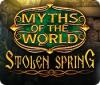 Myths of the World: Stolen Spring oyunu