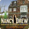 Nancy Drew: Warnings at Waverly Academy Strategy Guide oyunu