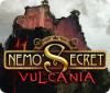 Nemo's Secret: Vulcania oyunu