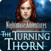 Nightmare Adventures: The Turning Thorn oyunu