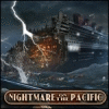 Nightmare on the Pacific oyunu