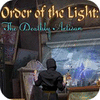 Order of the Light: The Deathly Artisan oyunu
