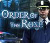 Order of the Rose oyunu