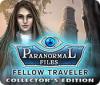 Paranormal Files: Fellow Traveler Collector's Edition oyunu