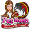 Pet Rush: Arround the World oyunu
